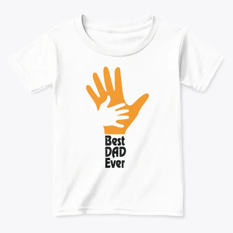 Best Dad Ever T Shirt