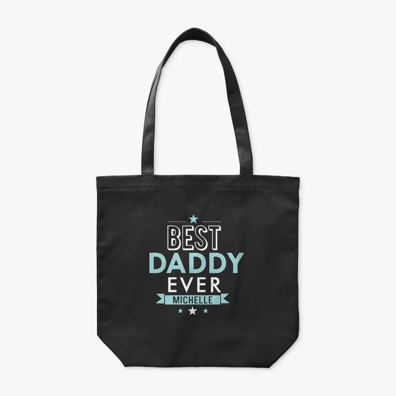 Best Dad Ever T Shirt